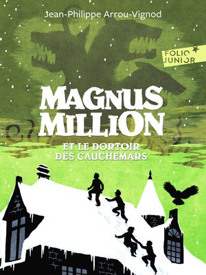 cover image of Magnus Million et le dortoir des cauchemars
